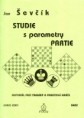  Studie s parametry partie